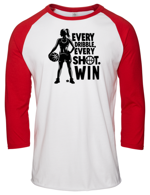 Every Dribble Every Shot, Win She Got Game Unisex Premium Three-Quarter Raglan T-Shirt | Swagsta