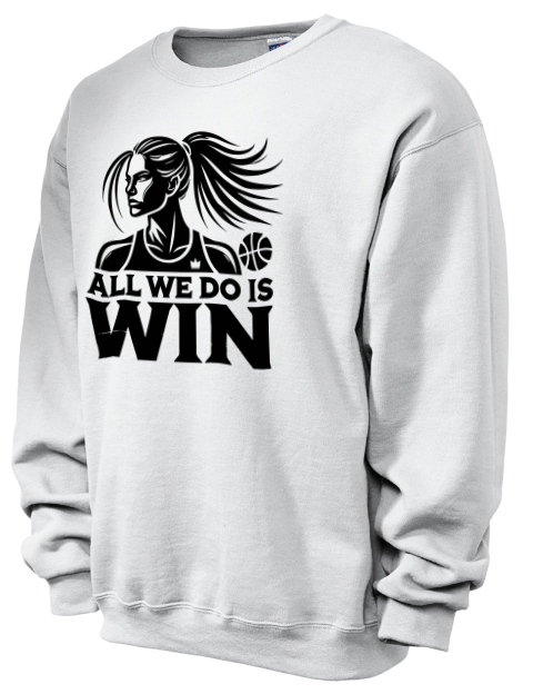 All We Do Is Win She Got Game Unisex Crewneck Sweatshirt | Swagsta