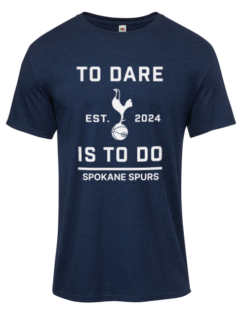 To Dare Is To Do Spokane Spurs Iconic Men's T-Shirt | Swagsta