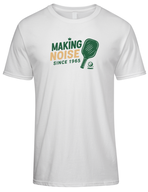 Making Noise Since Pickleball Premium Ring-Spun Cotton Unisex T-Shirt | Swagsta