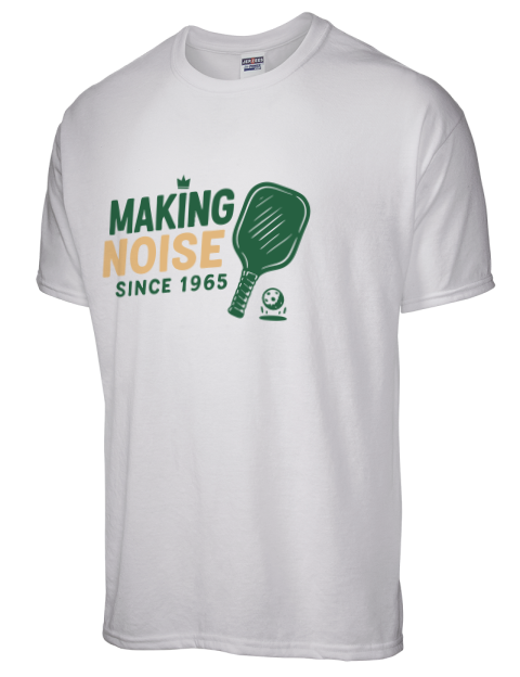 Making Noise Since Pickleball Dri-Power Unisex T-Shirt | Swagsta