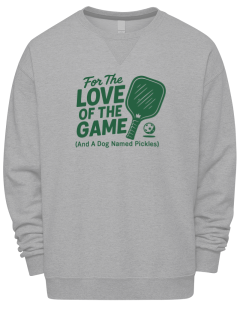 Love Of The Game Pickleball Premium Unisex Crewneck Sweatshirt | Swagsta