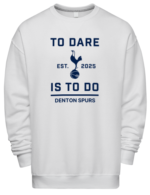 To Dare Denton Spurs Premium Unisex Crewneck Sweatshirt | Swagsta