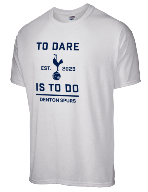To Dare Denton Spurs Dri-Power Unisex T-Shirt | Swagsta