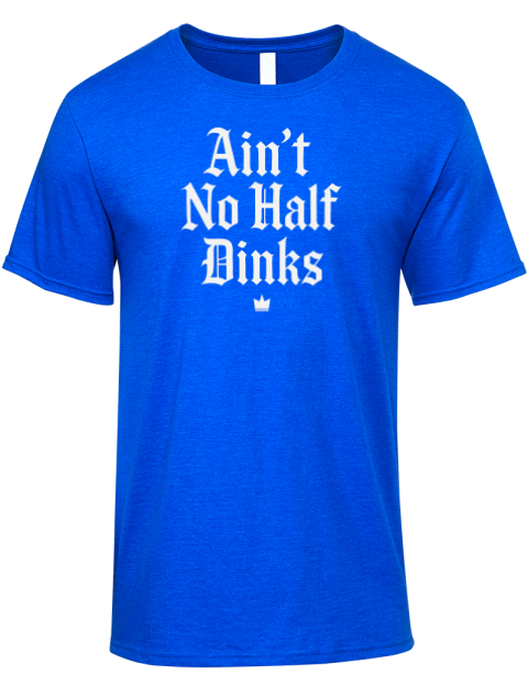 No Half Dinks Pickleball Premium Ring-Spun Cotton Unisex T-Shirt | Swagsta