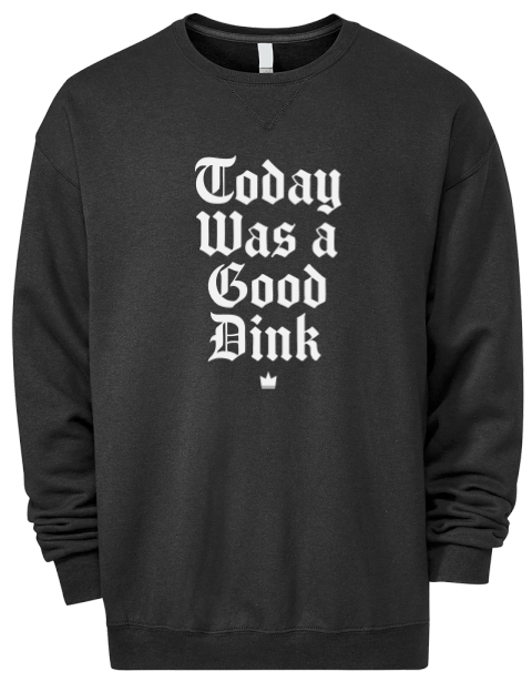 Today Was A Good Day Pickleball Premium Unisex Crewneck Sweatshirt | Swagsta