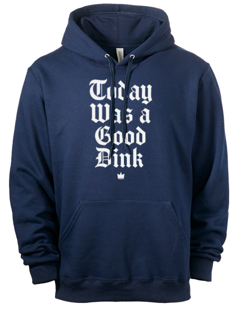 Today Was A Good Day Pickleball Eco Premium Unisex Hooded Sweatshirt | Swagsta