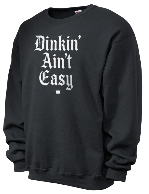 Dink'n Aint't Easy Pickleball Unisex Crewneck Sweatshirt | Swagsta