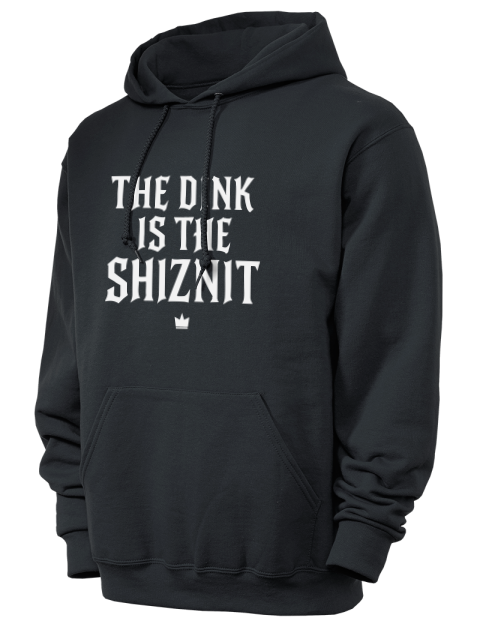 The Dink Is The Shiznit Pickleball Unisex Hooded Sweatshirt | Swagsta