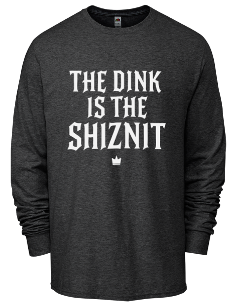 The Dink Is The Shiznit Pickleball Men's Long-Sleeve T-Shirt | Swagsta