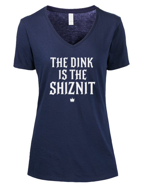 The Dink Is The Shiznit Pickleball Premium Ladies V-Neck T-Shirt | Swagsta