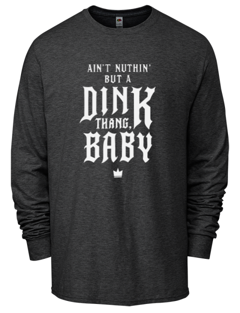 Dink Thang Baby Pickleball Men's Long-Sleeve T-Shirt | Swagsta