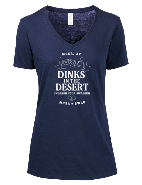 Mesa AZ Dinks Pickleball Premium Ladies V-Neck T-Shirt | Swagsta