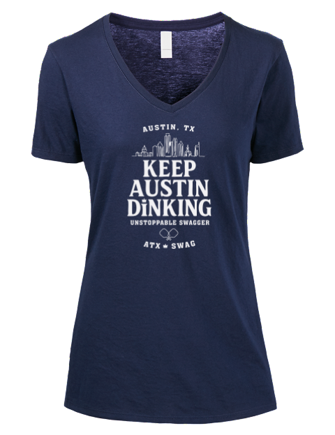 Austin Dink Pickleball Premium Ladies V-Neck T-Shirt | Swagsta