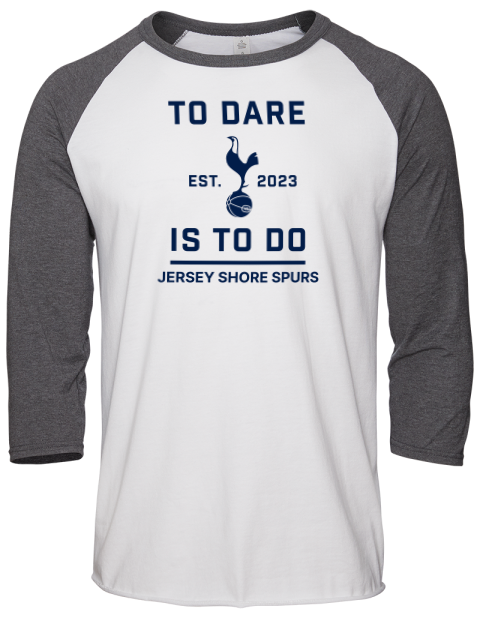 To Dare Jersey Shore Spurs Unisex Premium Three-Quarter Raglan T-Shirt | Swagsta