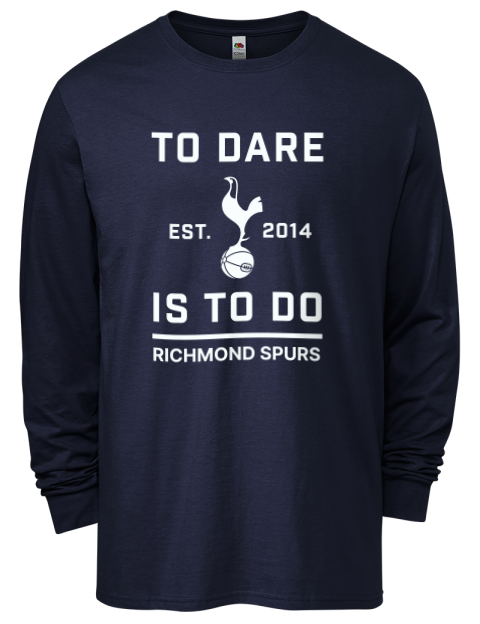 To Dare Is To Do Richmond Spurs Men's Long-Sleeve T-Shirt | Swagsta