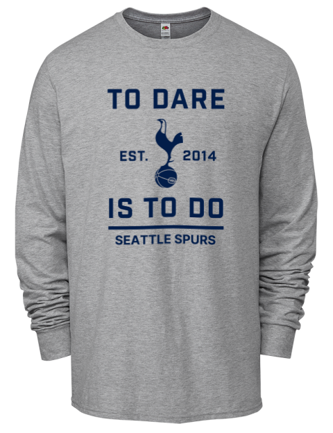 To Dare Seattle Spurs Men's Long-Sleeve T-Shirt | Swagsta