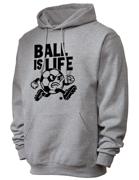 Ball is Life Soccer Unisex Hooded Sweatshirt | Swagsta