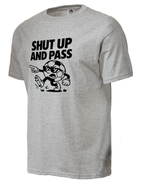 Shut up and Pass Soccer Unisex T-Shirt | Swagsta