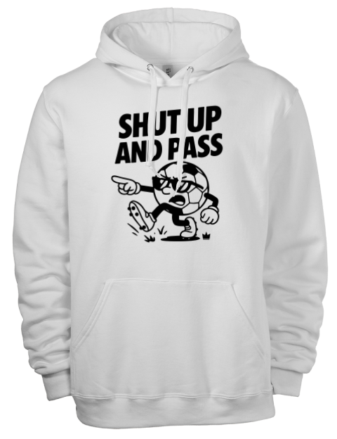 Shut up and Pass Soccer Eco Premium Unisex Hooded Sweatshirt | Swagsta