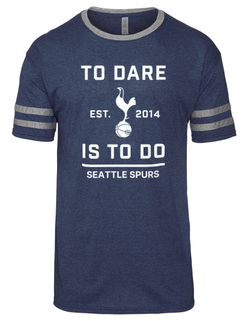 To Dare Is To Do Seattle Spurs Men's Tri-Blend T-Shirt | Swagsta