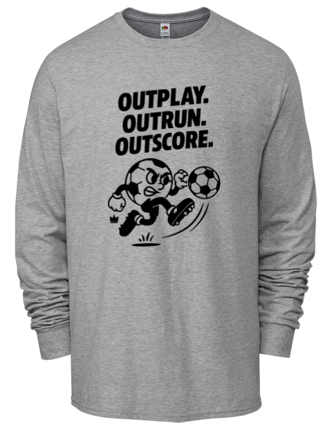Outrun, Outplay, Outscore Soccer Men's Long-Sleeve T-Shirt | Swagsta