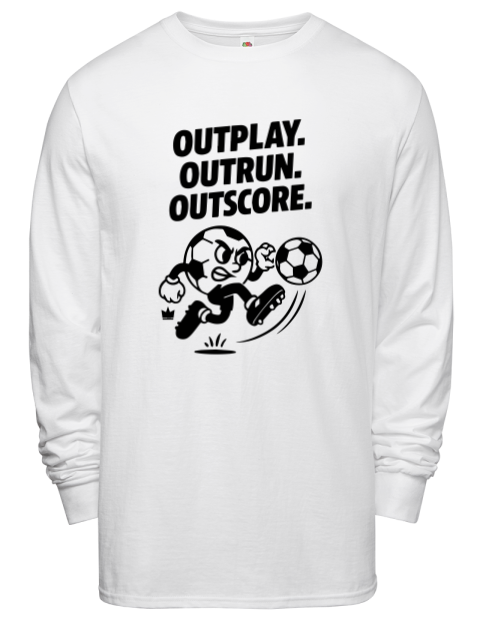 Outrun, Outplay, Outscore Soccer Men's Long-Sleeve T-Shirt | Swagsta