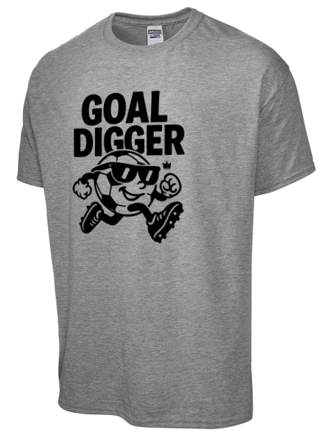 Goal Digger Soccer Dri-Power Unisex T-Shirt | Swagsta