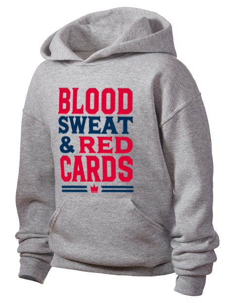 Blood, Sweat & Red Cards Soccer Youth Hooded Sweatshirt | Swagsta