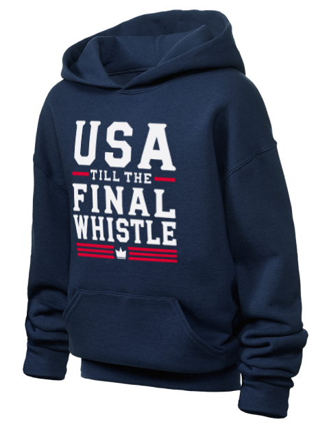 USA To The Final Whistle Soccer Youth Hooded Sweatshirt | Swagsta