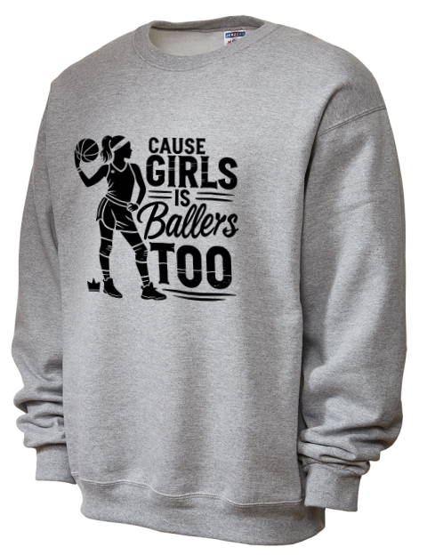 Girls Is Ballers Too She Got Game Unisex Crewneck Sweatshirt | Swagsta