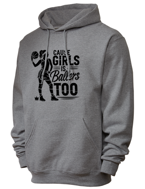 Girls Is Ballers Too She Got Game Unisex Hooded Sweatshirt | Swagsta