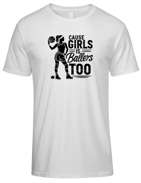 Girls Is Ballers Too She Got Game Premium Ring-Spun Cotton Unisex T-Shirt | Swagsta