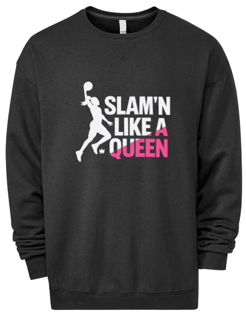 Slam’n Like a Queen She Got Game Premium Unisex Crewneck Sweatshirt | Swagsta
