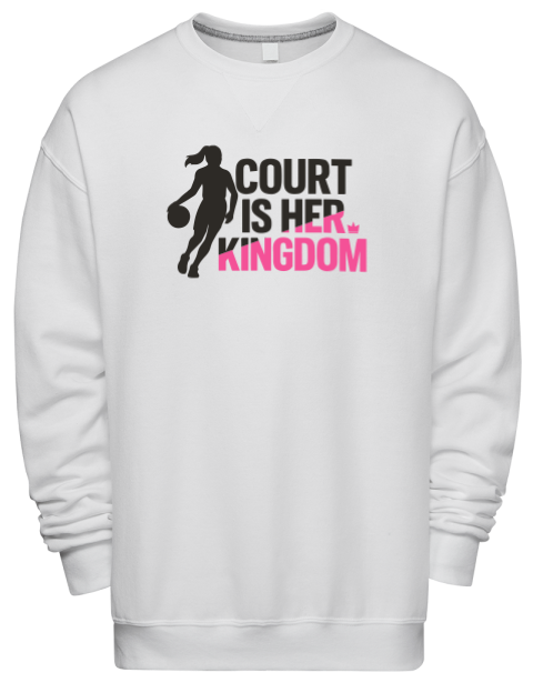 Court Is Her Kingdom She Got Game Premium Unisex Crewneck Sweatshirt | Swagsta