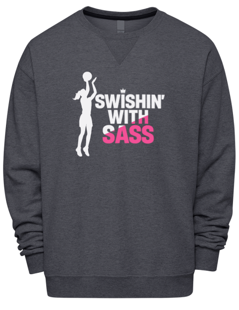 Swish’n With Sass She Got Game Premium Unisex Crewneck Sweatshirt | Swagsta