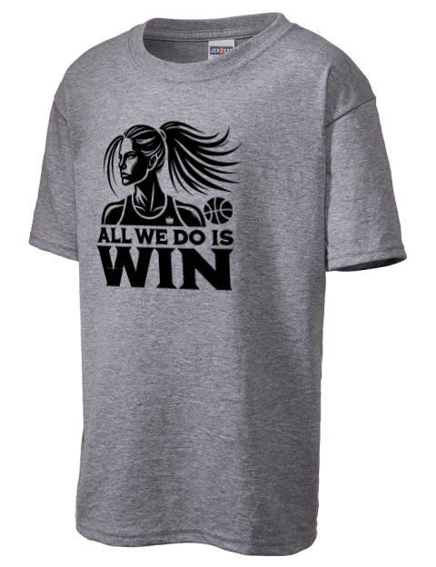 All We Do Is Win She Got Game Youth T-Shirt | Swagsta