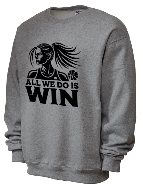 All We Do Is Win She Got Game Unisex Crewneck Sweatshirt | Swagsta