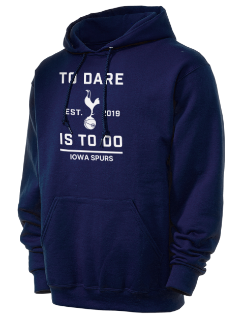 To Dare Is To Do Iowa Spurs Unisex Hooded Sweatshirt | Swagsta