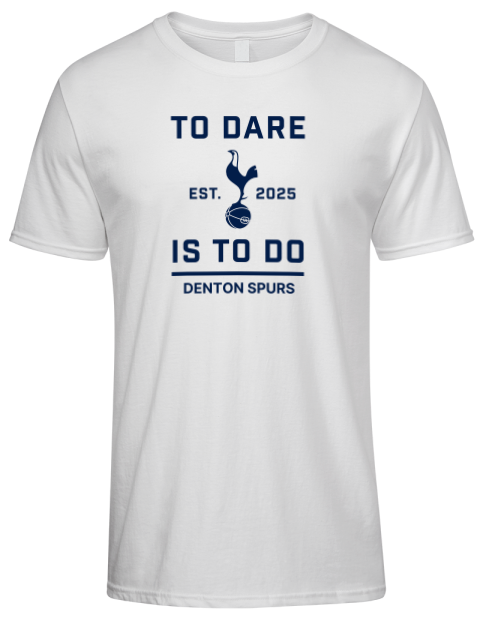 To Dare Denton Spurs Premium Ring-Spun Cotton Unisex T-Shirt | Swagsta