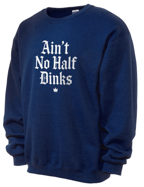 No Half Dinks Pickleball Unisex Crewneck Sweatshirt | Swagsta