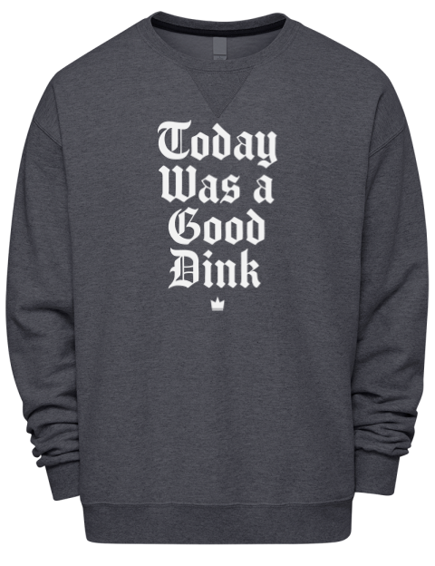 Today Was A Good Day Pickleball Premium Unisex Crewneck Sweatshirt | Swagsta