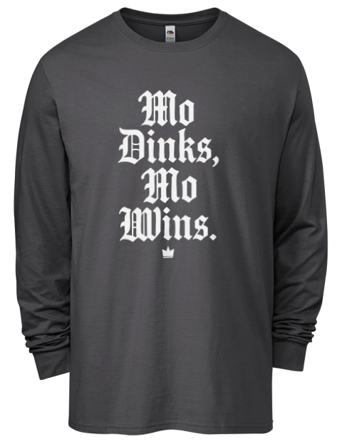 Mo Dinks Mo Wins Pickleball Men's Long-Sleeve T-Shirt | Swagsta