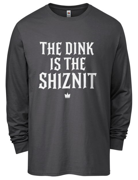 The Dink Is The Shiznit Pickleball Men's Long-Sleeve T-Shirt | Swagsta
