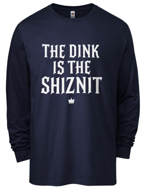 The Dink Is The Shiznit Pickleball Men's Long-Sleeve T-Shirt | Swagsta