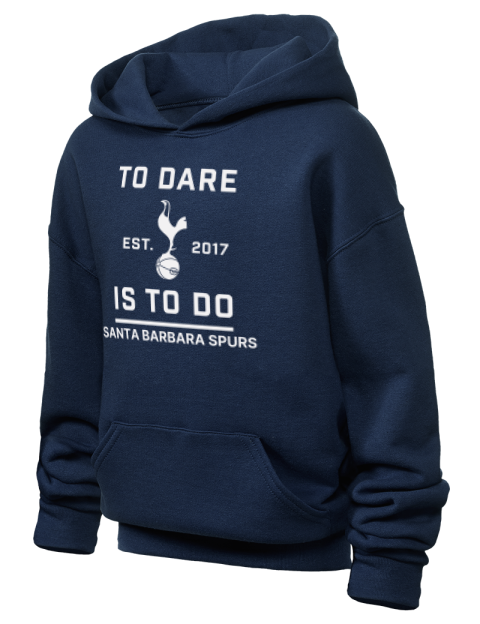 To Dare Is To Do Santa Barbara Spurs Youth Hooded Sweatshirt | Swagsta