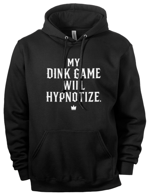 Dink Game Will Hypotize Pickleball Eco Premium Unisex Hooded Sweatshirt | Swagsta