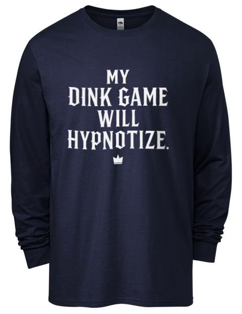 Dink Game Will Hypotize Pickleball Men's Long-Sleeve T-Shirt | Swagsta