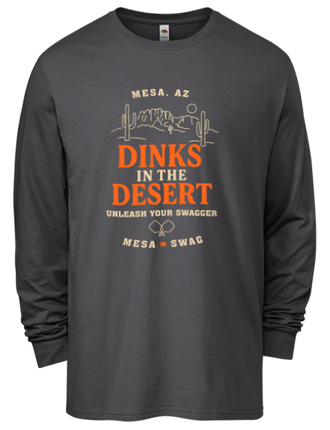 Dinks In The Desert Pickleball Men's Long-Sleeve T-Shirt | Swagsta