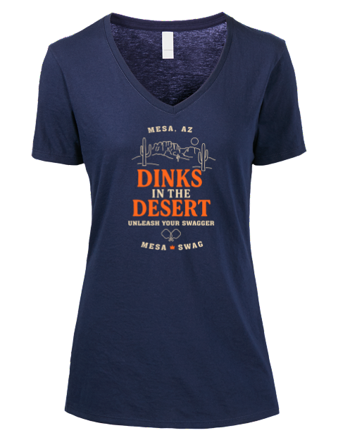 Dinks In The Desert Pickleball Premium Ladies V-Neck T-Shirt | Swagsta